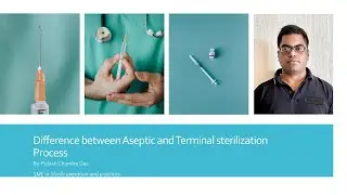 Difference Between Aseptic And Terminal Sterilization Process