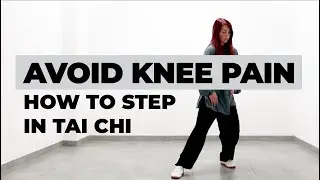 Tai Chi Step Explained