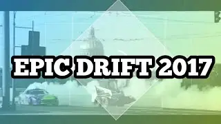 Best of street drifting - Epic Street drift compilation 2017 ' PART 1 -crazy moments and fails