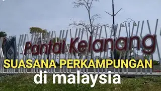 perkampungan Selangor Malaysia. kampung kelanang