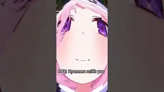 POV: Nyanners sniffs you