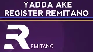 YADDA AKE REGISTER - REMITANO -// MINING REMITANO