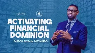 Activating Financial Dominion | Pastor Biodun Fatoyinbo | COZA Sunday Service | 27-07-2025