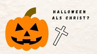Halloween als Christ?
