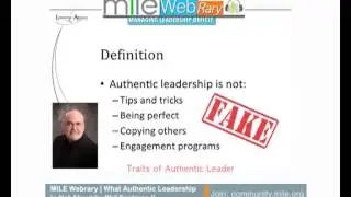 MILE Webrary | What Authentic Leadership Is Not About by Phil Eastman II
