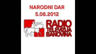 Narodni Dar- RTV Banovina_ 05.08.2012 