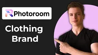 How To Use PhotoRoom For Clothing Brand (2026 Guide)