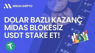 Zahmetsiz Dolar Kazanmak: Midas Kripto Blokesiz USDT Stake Nedir?
