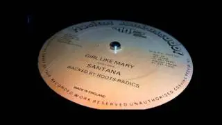 SANTANA - GIRL LIKE MARY + DUB