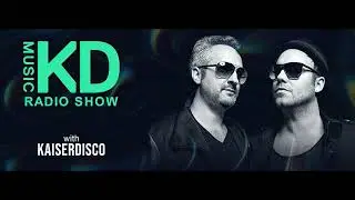 KD Music Radio Show 106 (With Kaiserdisco) 02.03.2022