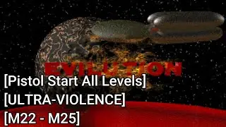 DOOM + DOOM II  [Pistol Start All Levels] [UV] [TNT Evilution Part 6]