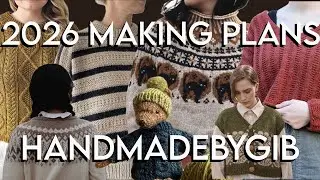2026 Make 9 & Making Bingo - knitting and sewing patterns I want to make this year!! - handmadebygib