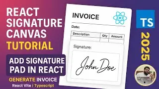 React Signature Canvas Tutorial | Generate Invoice in React | Add Signature Pad in React TS 2025