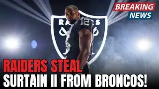 RAIDERS STEAL PATRICK SURTAIN II from the BRONCOS &mdash; secondary turns ELITE overnight | Raiders News