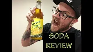 Soda Review Sweet Corn Soda