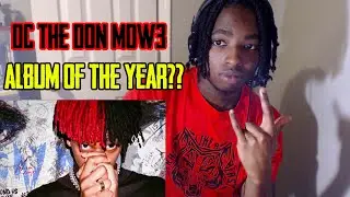 DC THE DON MOW3 ALBUM LIVE REACTION