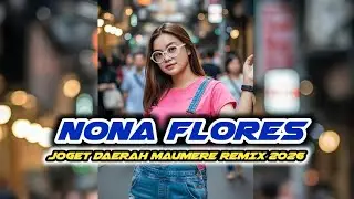 LAGU JOGET PESTA NONA FLORES || ACARA TERBARU REMIX 2026 