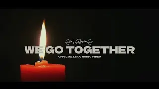 We Go Together