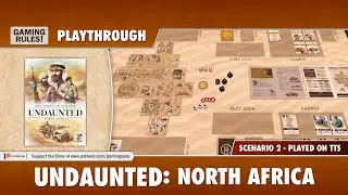 Undaunted: North Africa - Scenario 2 playthrough (on TTS)