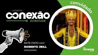 Conex&atilde;o Juventude com J Bill.