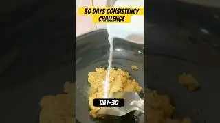 Day-30 of 30 days consistency challenge | self growth | consistency motivation #shorts #consistency