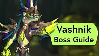 Vashnik Raid Guide - Normal and Heroic Venomous Abyss Boss Guide