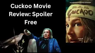 Cuckoo Spoiler Free Review