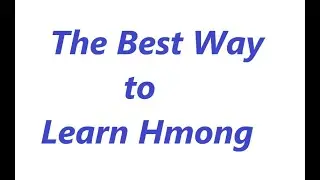 Best Way to Read Hmong