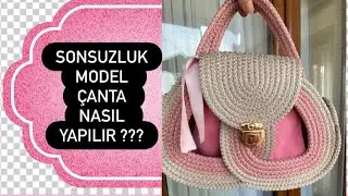  Yeni Başlayanlar İçin Sonsuzluk Çanta Modeli Yapımı| Kordon İp Çanta Yapımı | Handmade Bag Tutorial