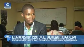 Leadership Profile Of Ololade Otayemi Pt 2 | Africa's Future Leaders |