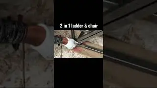 2 in 1 ladder & chair see full video in our channel thank's
