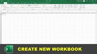 How to Create a New Workbook in MS Excel