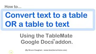 Google Docs &ndash; Convert tables to text or text to tables