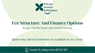 Affordable Dental Care in Ballymena &ndash; Transparent Pricing & Flexible Finance