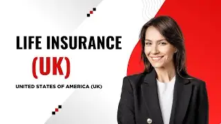Life Insurance in United States of America (UK)