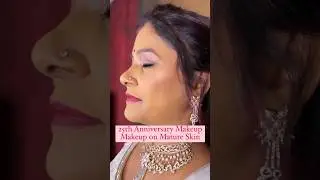 25th Anniversary makeup on mature skin