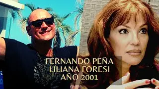 Fernando Peña con Liliana Foresi. Año 2001