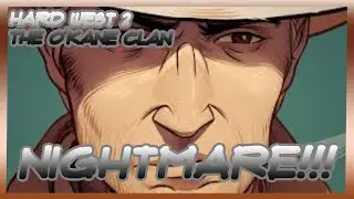 Hard West 2 - Nightmare  - Hunting for the Ghost Train - The O'kane Clan!