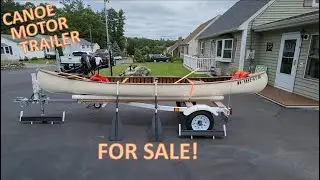 Canoe, Trailer, Motor & Accessories - For Sale in Southern NH