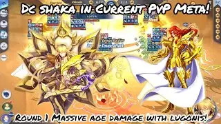 Saint Seiya: Awakening (KOTZ) - DC Shaka in Current PvP Meta! Massive AOE DMG Round 1 with Lugonis!