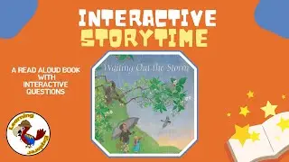 Interactive Storytime: Waiting Out the Storm