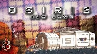 Osiris: New Dawn - BEST BASE LOCATION! - 8 Byte North