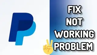 Fix PayPal Business App Not working(Not open) Problem|| TECH SOLUTIONS BAR