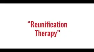 SMP Law - Reunification Therapy