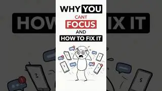 Why You Can't Focus (It's Not Your Fault)