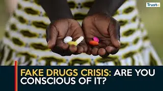 Fake Drugs Crisis: Are you conscious of it? | Daybreak