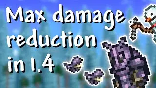 Terraria - 1.4 Maximum damage reduction (reduce damage taken by much more than half!)