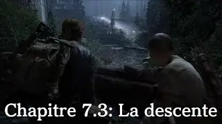 The last of us Part 2 Soluce compl&egrave;te Chapitre 7: Seattle jour 2 (La descente)