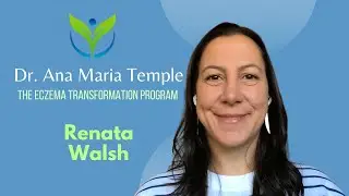 Skin Transformation Testimonial - Renata Walsh | Dr. Ana-Maria Temple, Holistic Pediatrician