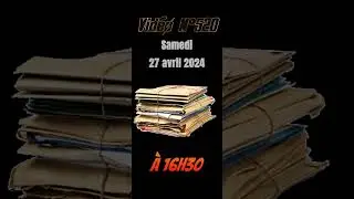 Vidéo disponible  ce soir à 16h30 samedi 27 avril  2024